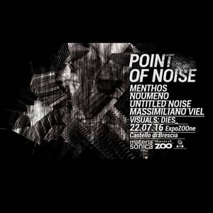 PAYNOMINDTOUS.IT POINT of NOISE | MATERIA SONICA @MusicalZOO Festival, Brescia, 22/07/16