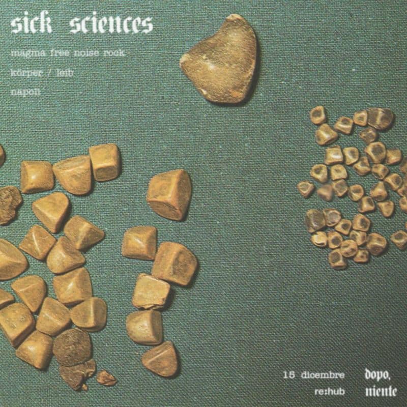 PAYNOMINDTOUS.IT RECORDING#26: Sick Sciences [LIVE @Dopo, niente | re:hub, 15/12/16]